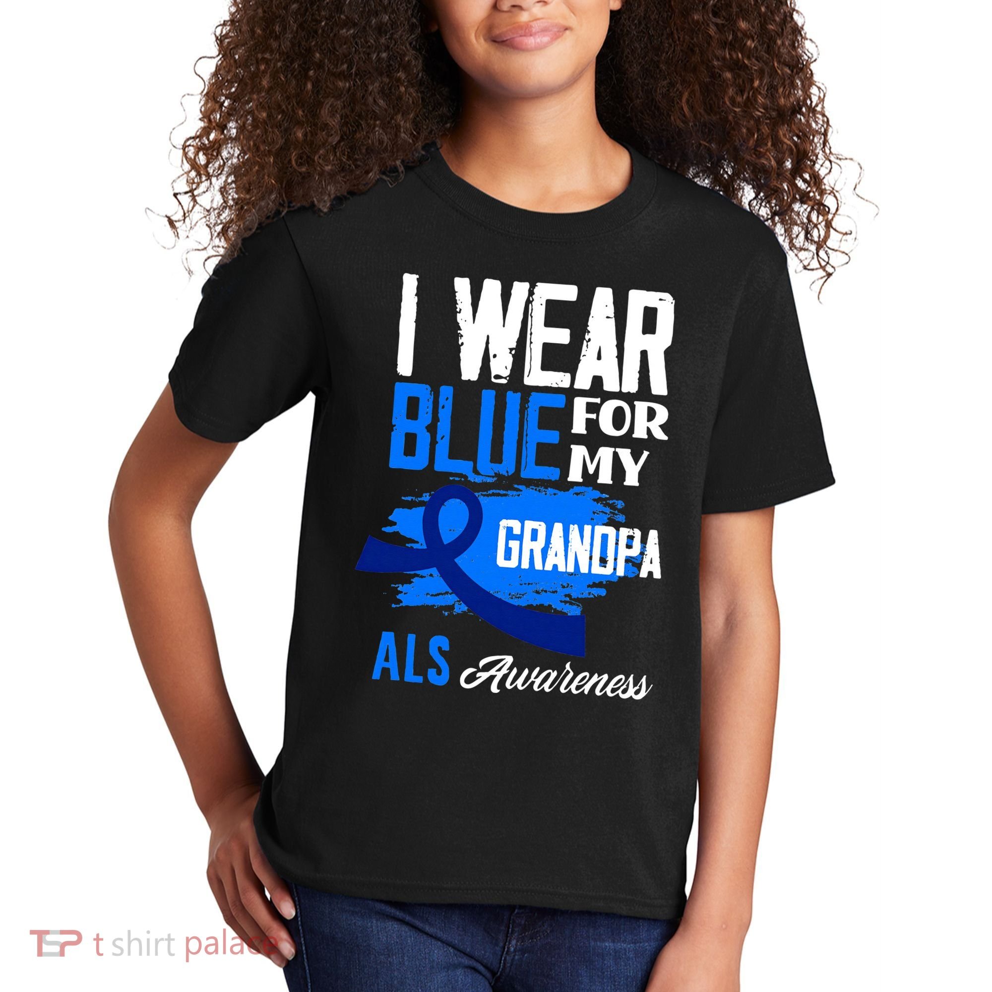 I Wear Blue For My Grandpa Support ALS Awareness Kids T-Shirt