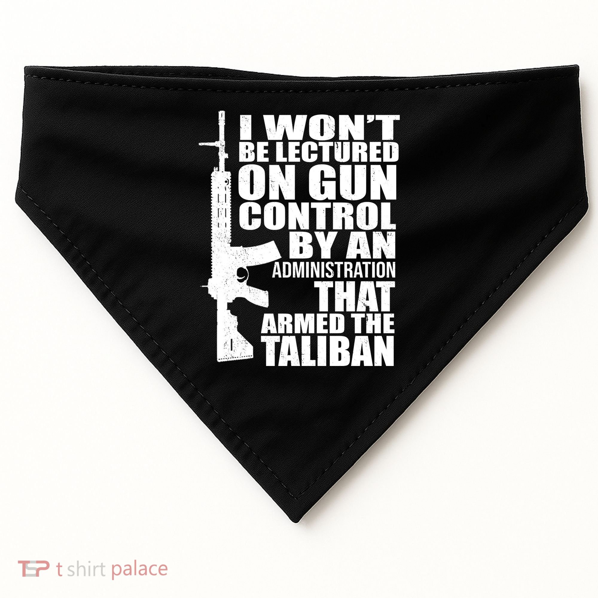 I Won't Be Lectured On Gun Control By An Administration USA-Made Doggie Bandana