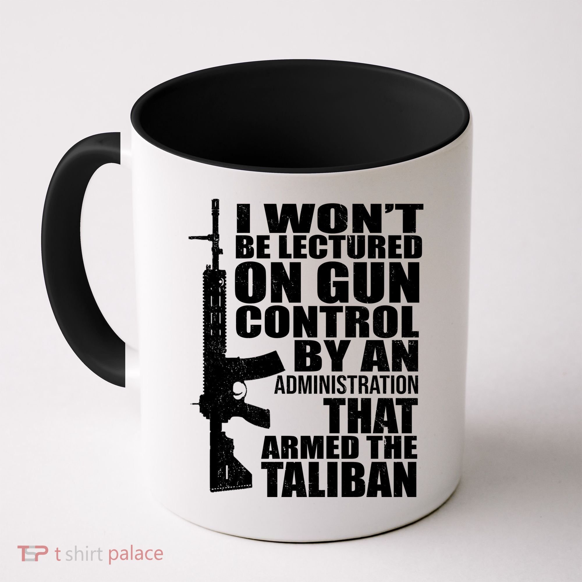 I Won't Be Lectured On Gun Control By An Administration Coffee Mug