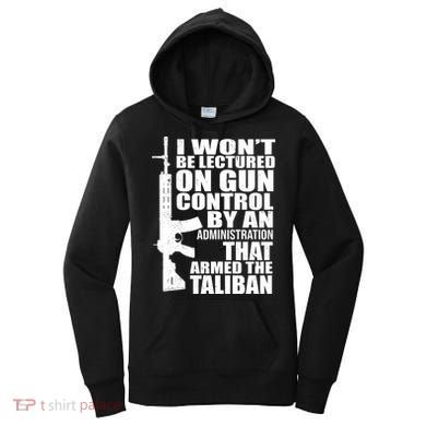 I Won't Be Lectured On Gun Control By An Administration Women's Hoodie