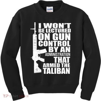 I Won't Be Lectured On Gun Control By An Administration Kids Sweatshirt