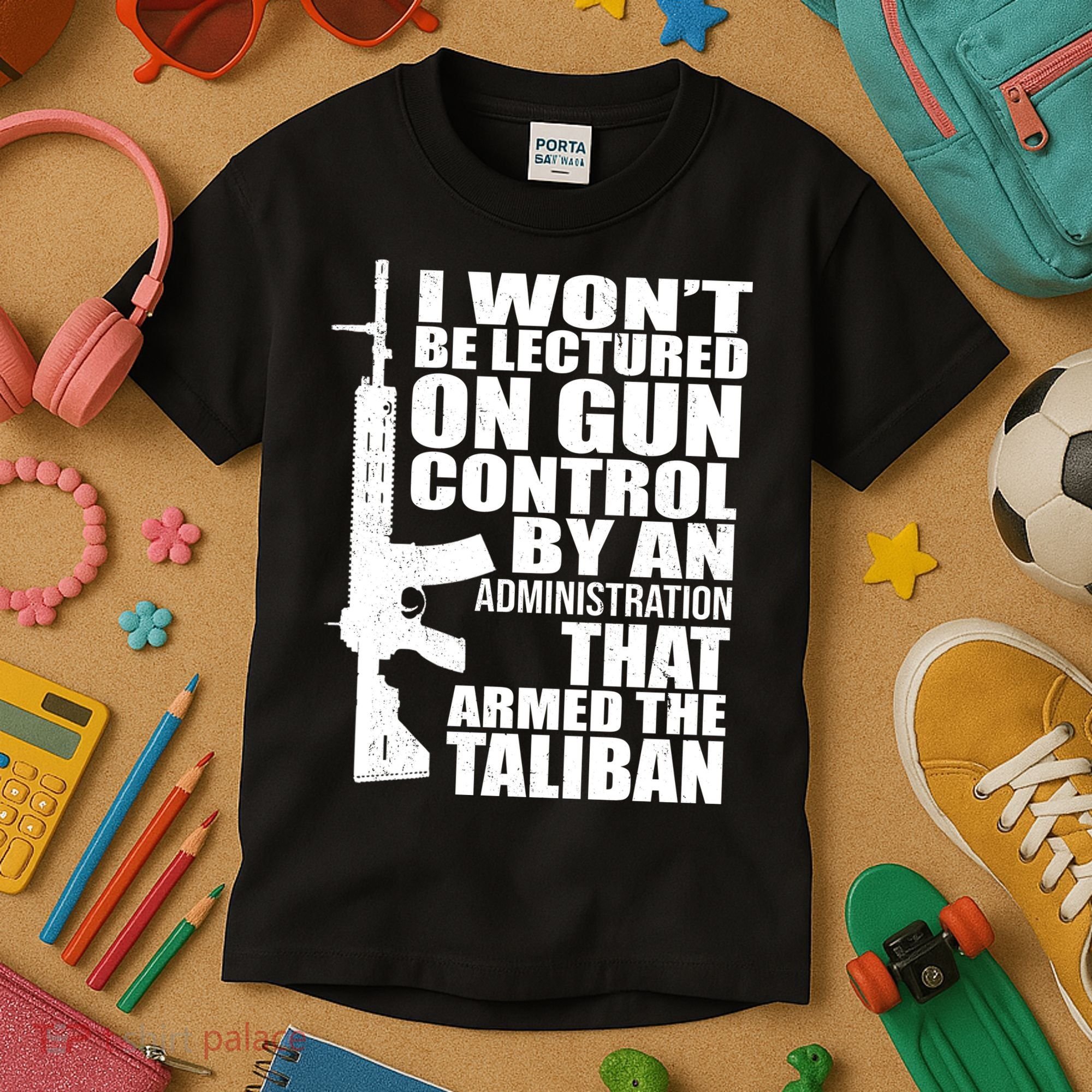 I Won't Be Lectured On Gun Control By An Administration Kids T-Shirt