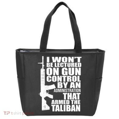 I Won't Be Lectured On Gun Control By An Administration Tote Bag