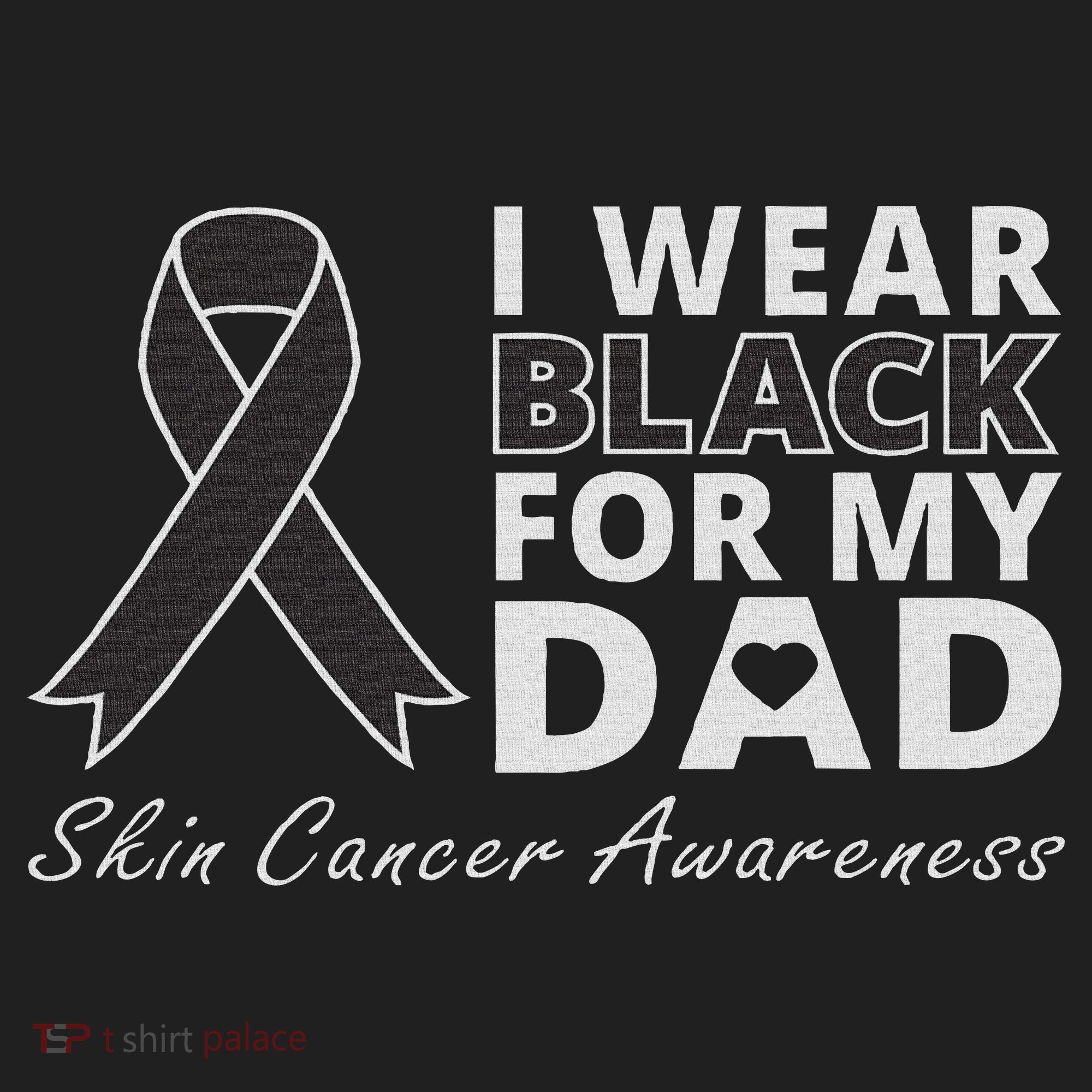 I Wear Black For My Dad Melanoma Awareness Warrior Hat
