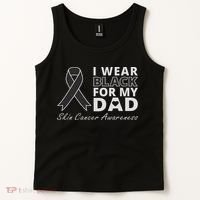 I Wear Black For My Dad Melanoma Awareness Warrior Tank Top thumb 2