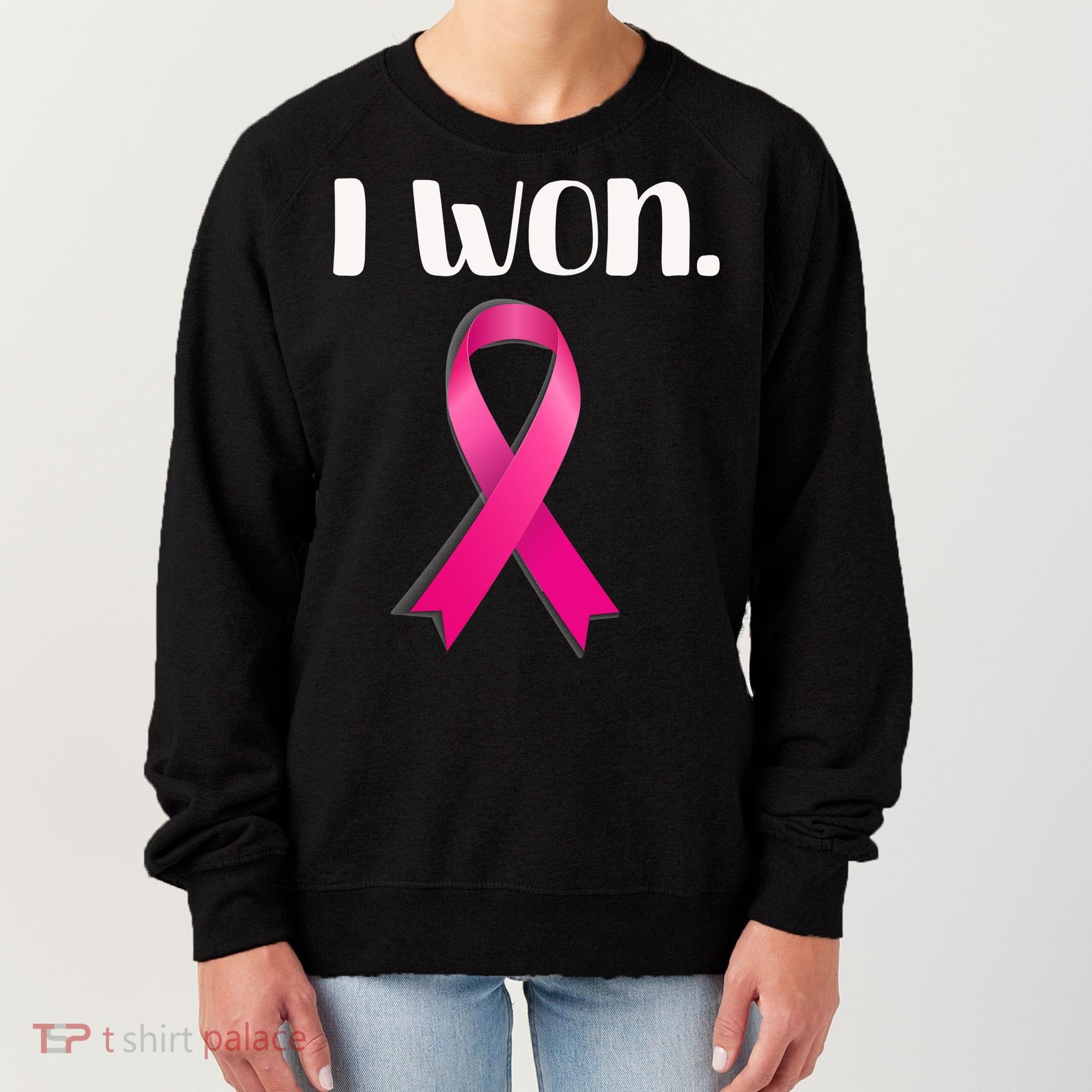 I Won Breast Cancer Awareness Strong Women's Sweatshirt