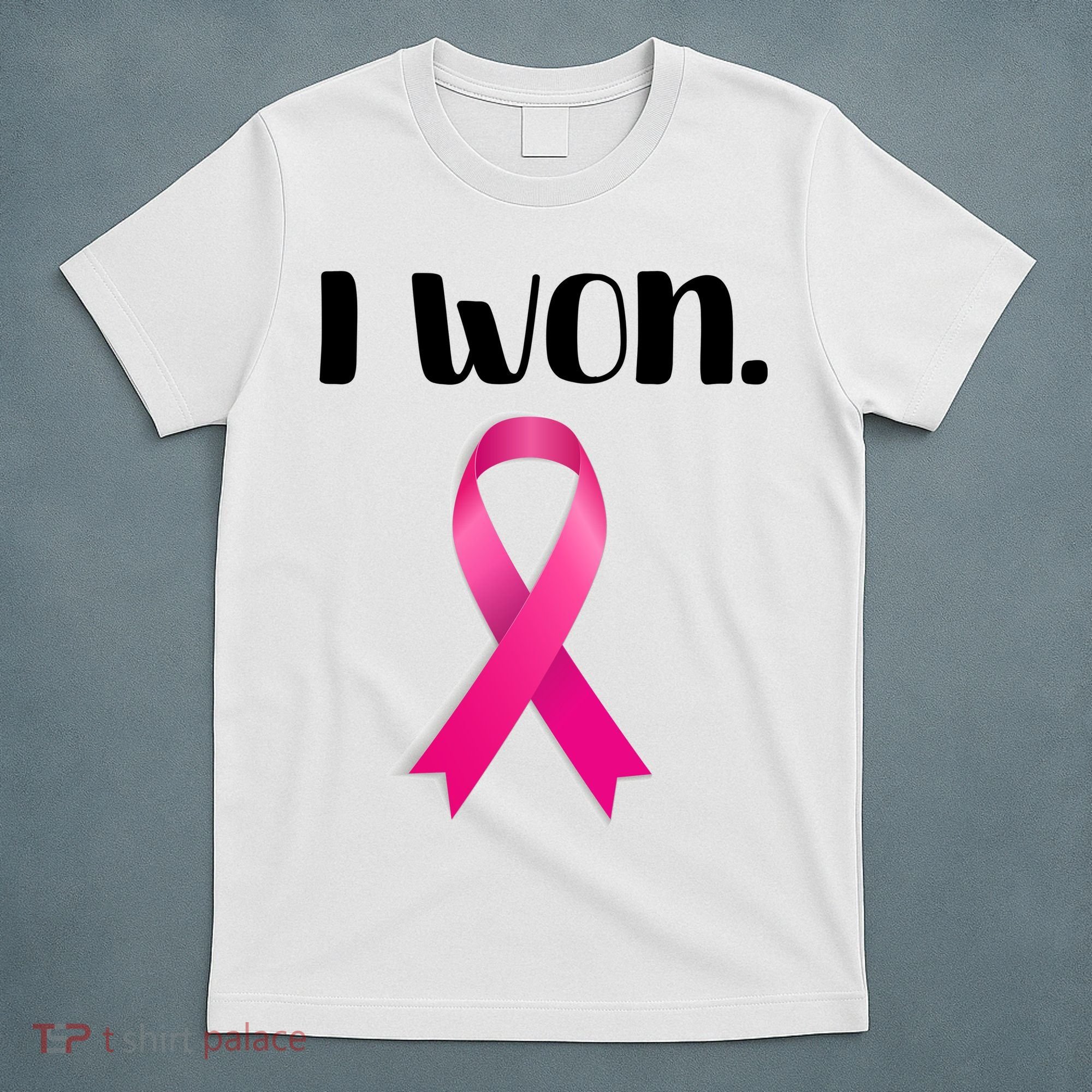 I Won Breast Cancer Awareness Strong T-Shirt