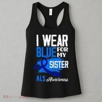 I Wear Blue For My Sister Support ALS Awareness Women's Tank Top thumb 3