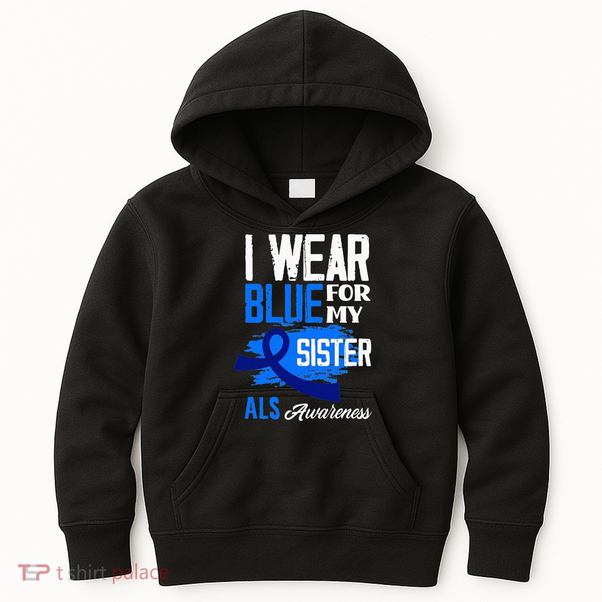 I Wear Blue For My Sister Support ALS Awareness Kids Hoodie
