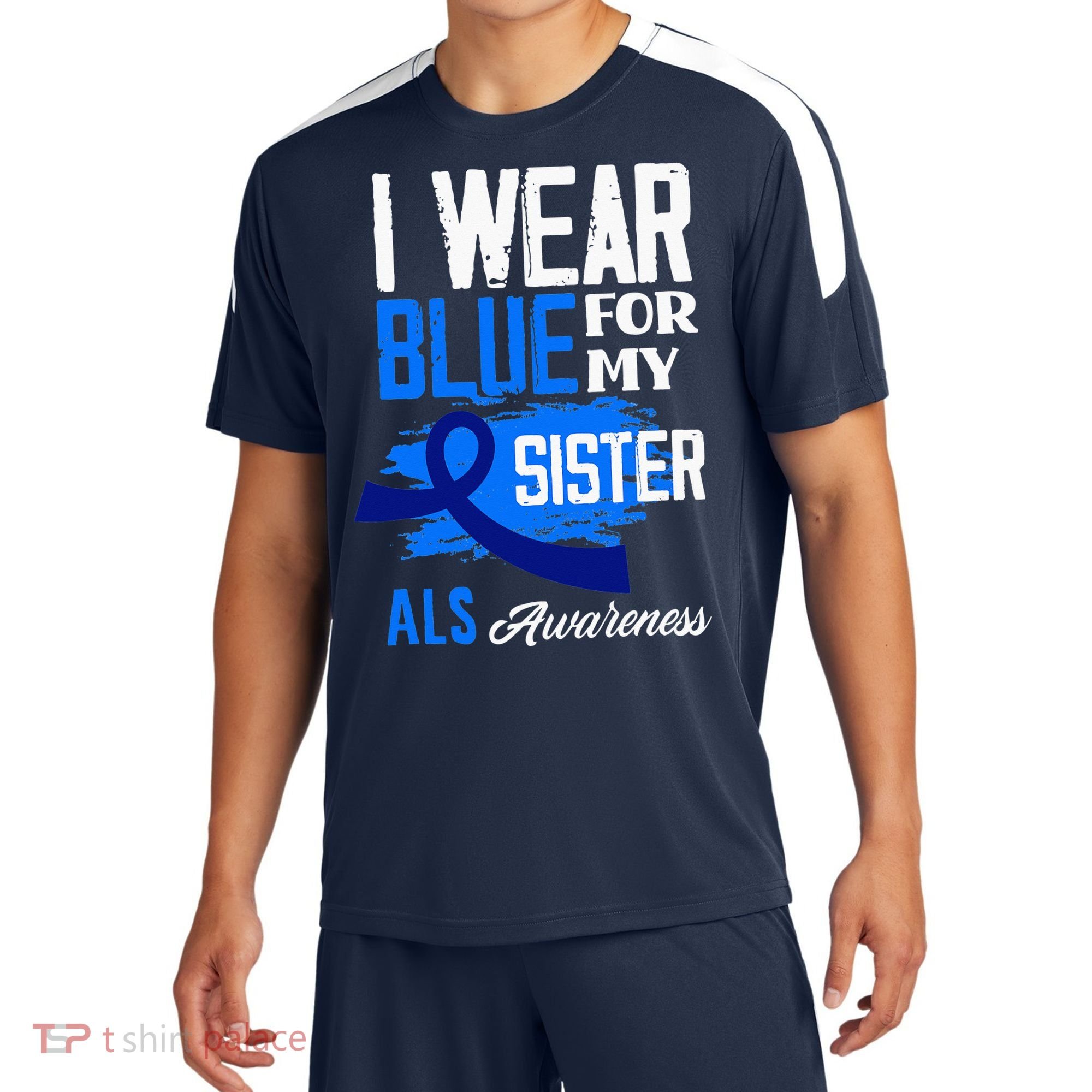I Wear Blue For My Sister Support ALS Awareness Sport-Tek Competitor United Soccer Jersey