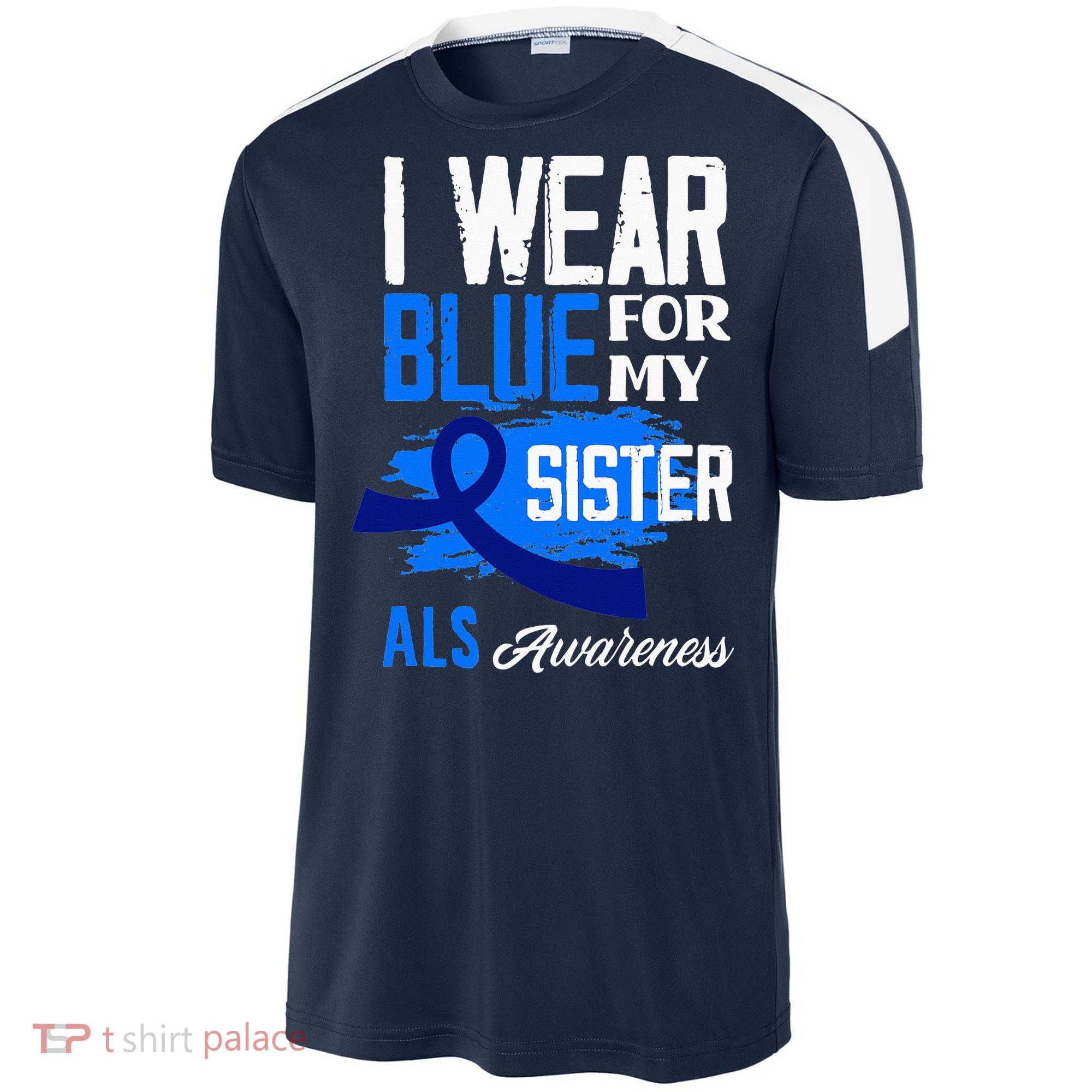I Wear Blue For My Sister Support ALS Awareness Sport-Tek Competitor United Soccer Jersey