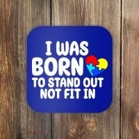 I Was Born To Stand Out Not Fit In Autism Awareness Coaster thumb 0