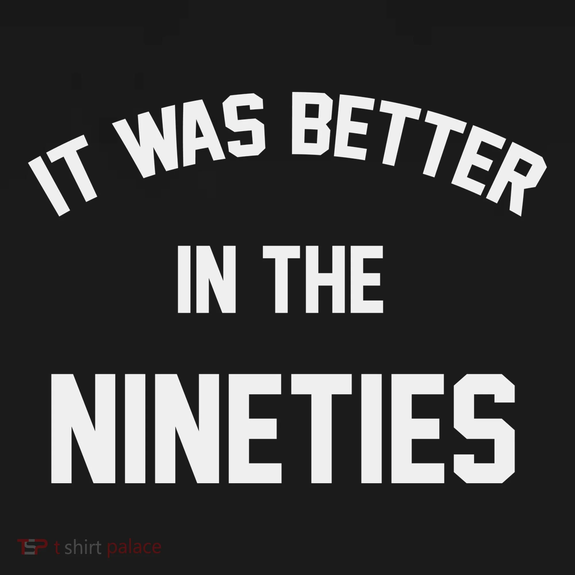 It Was Better In The Nineties Doggie Tank