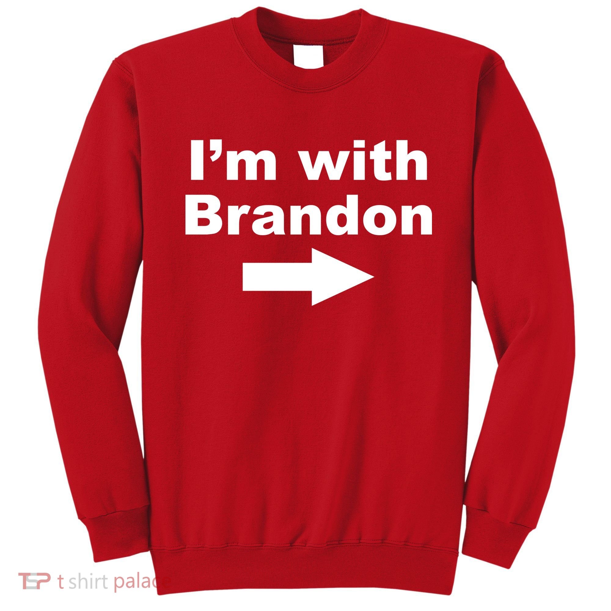 I'm With Brandon FJB Funny Anti Biden Chant Meme Sweatshirt
