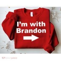 I'm With Brandon FJB Funny Anti Biden Chant Meme Sweatshirt thumb 2