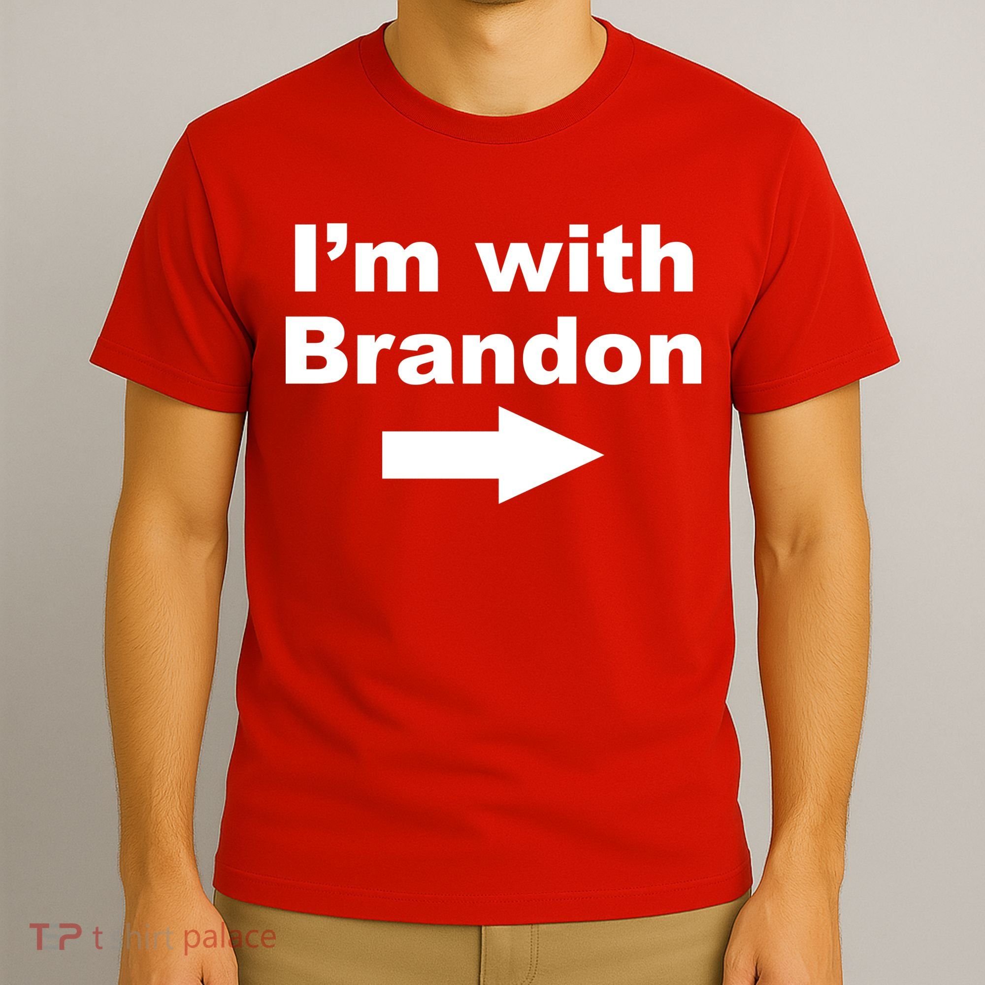 I'm With Brandon FJB Funny Anti Biden Chant Meme T-Shirt