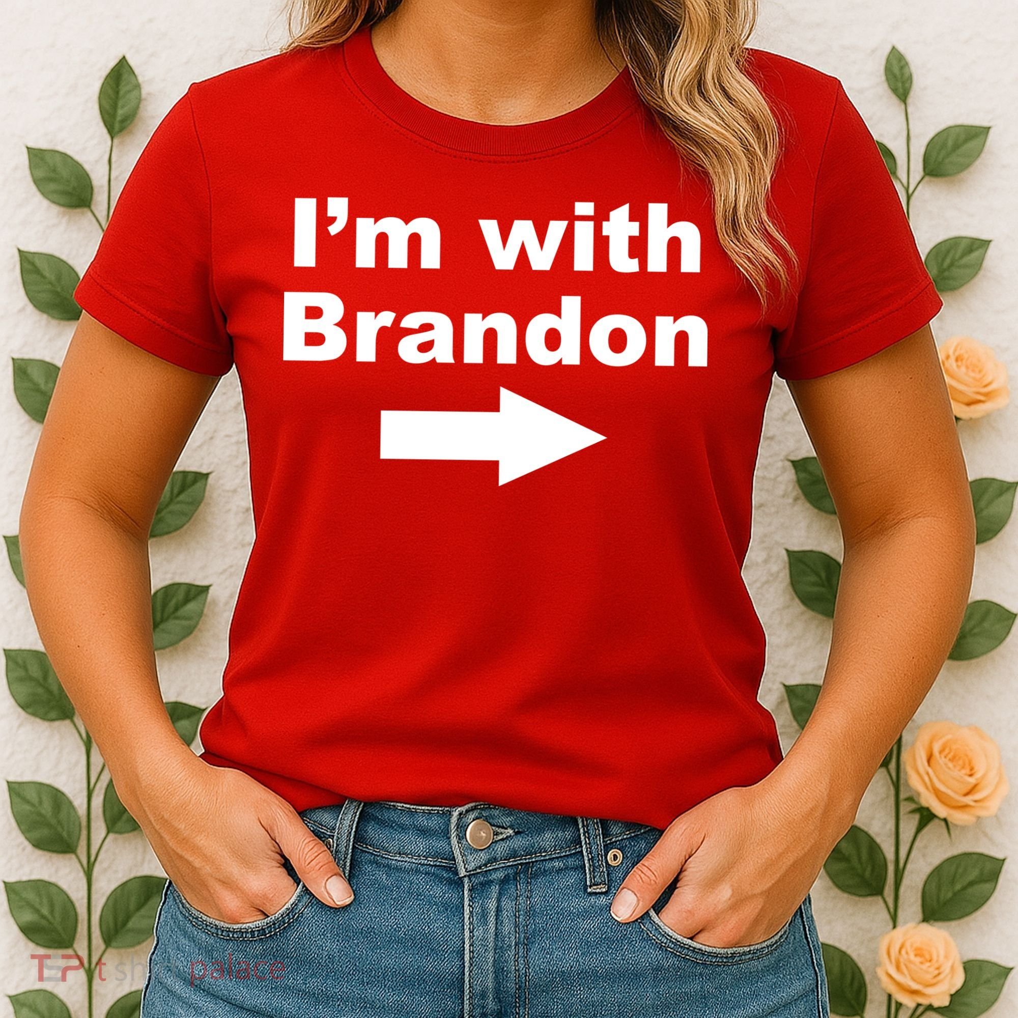 I'm With Brandon FJB Funny Anti Biden Chant Meme Women's T-Shirt