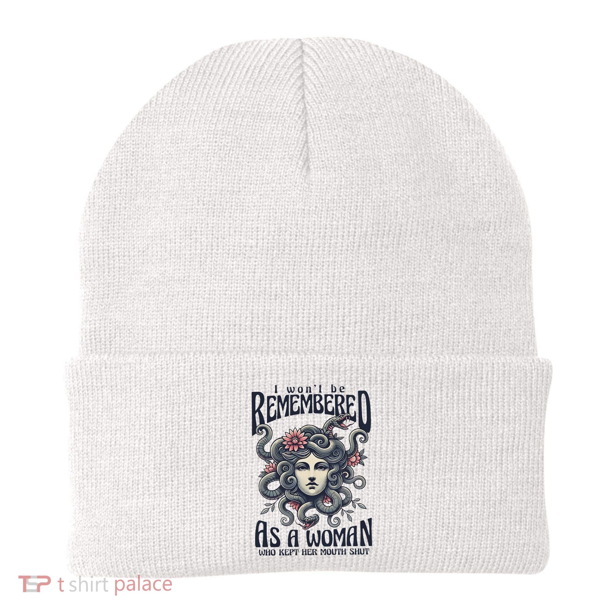 I WonT Be Remembered As A Woman Who Kept Her Mouth Shut Beanie