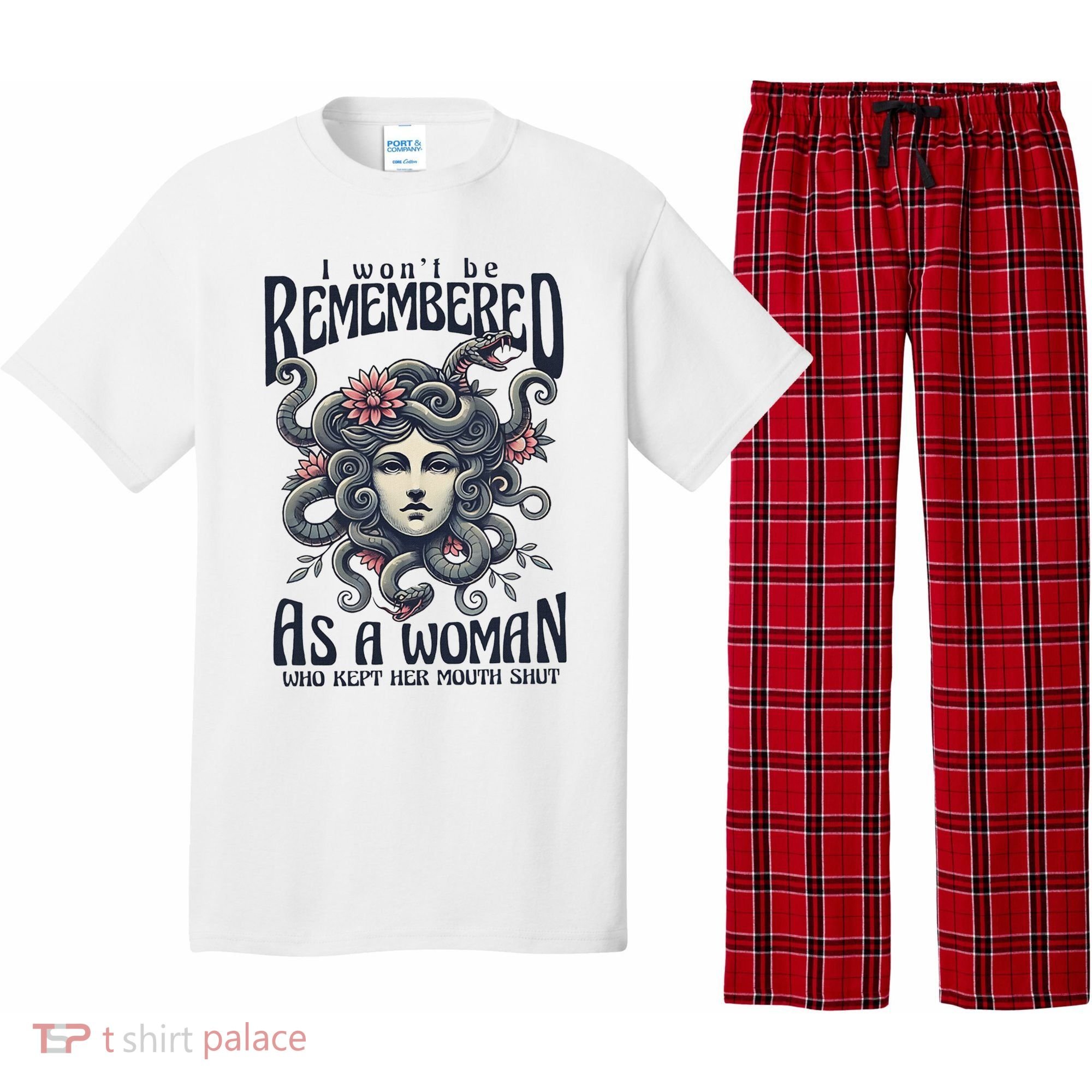 I WonT Be Remembered As A Woman Who Kept Her Mouth Shut Pajama Set