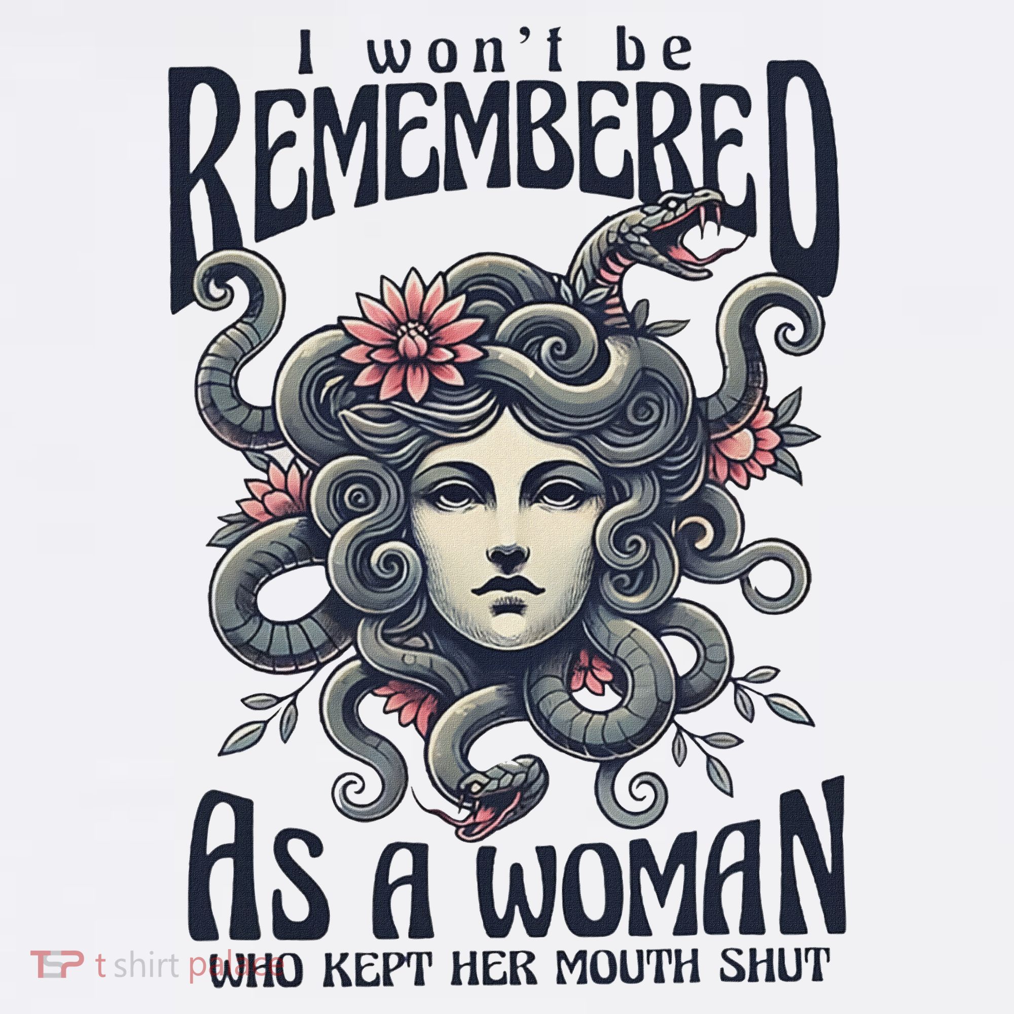 I WonT Be Remembered As A Woman Who Kept Her Mouth Shut Women's Tank Top