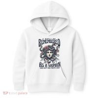 I WonT Be Remembered As A Woman Who Kept Her Mouth Shut Kids Hoodie thumb 0