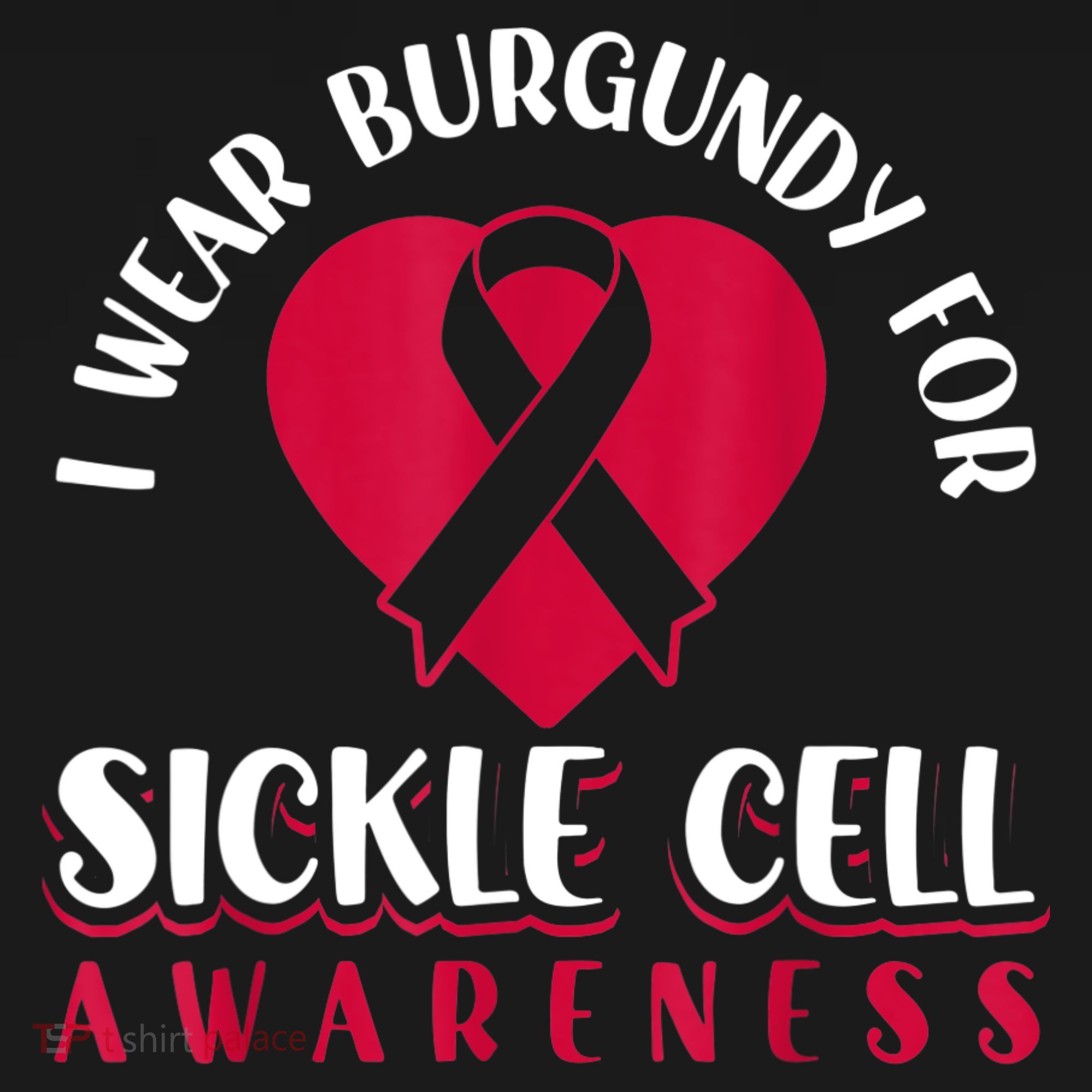 I Wear Burgundy For Sickle Cell Awareness Women's Hoodie