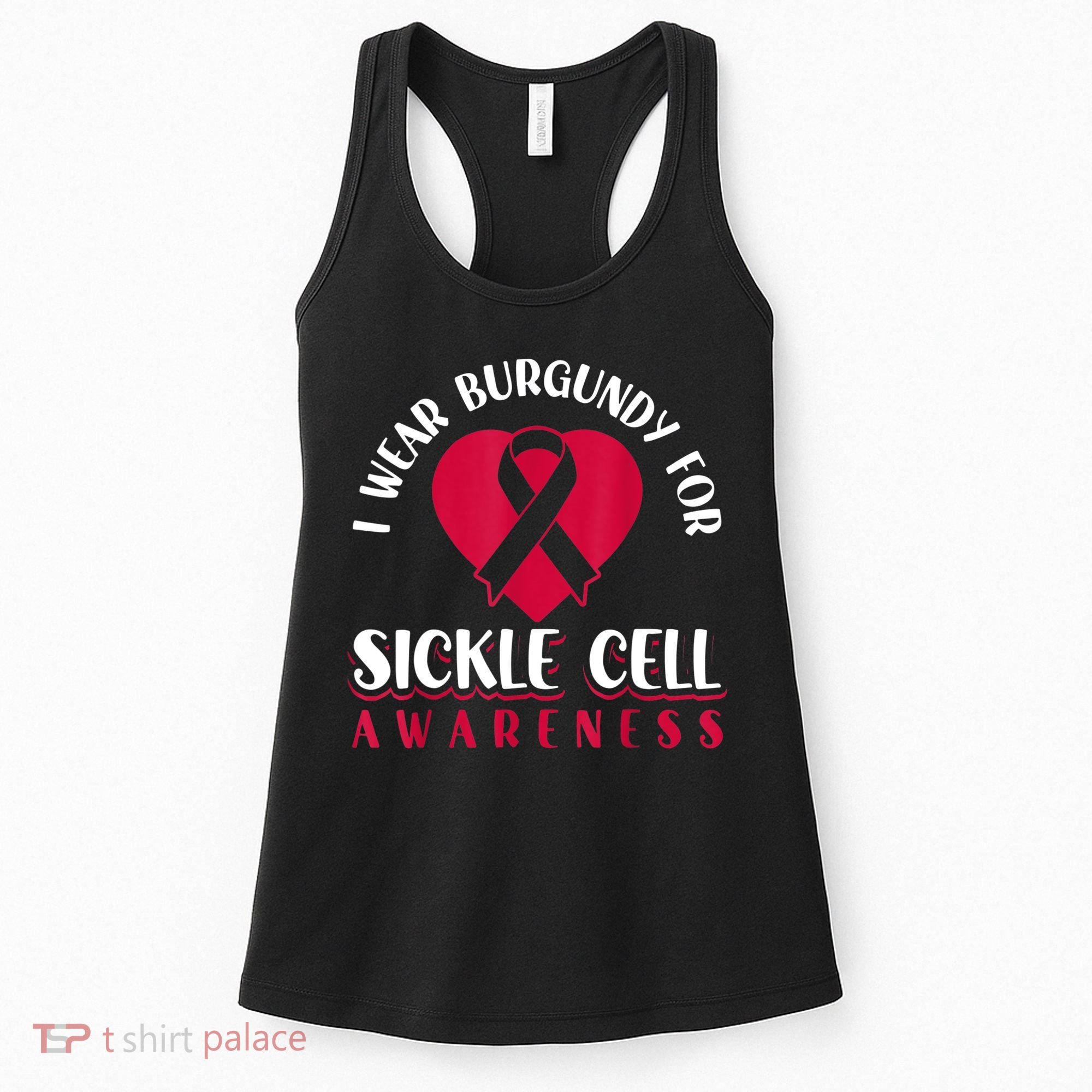 I Wear Burgundy For Sickle Cell Awareness Women's Tank Top