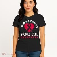 I Wear Burgundy For Sickle Cell Awareness Women's T-Shirt thumb 4