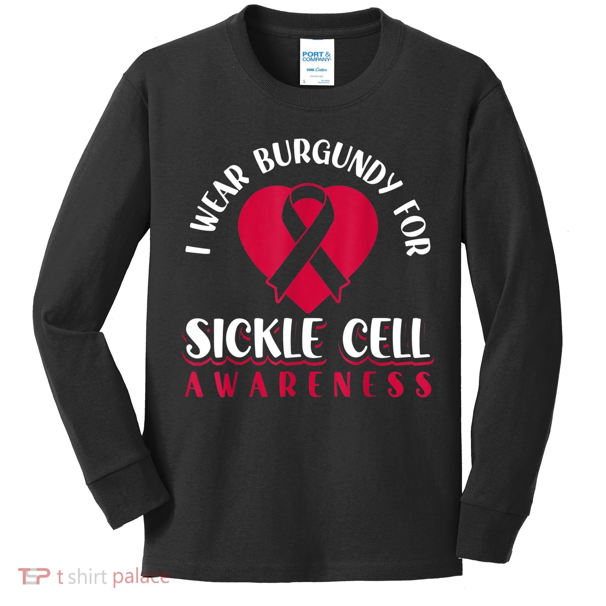 I Wear Burgundy For Sickle Cell Awareness Kids Long Sleeve Shirt