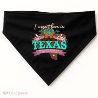 I WasnT Born In Texas But I Got Here As Fast As I Could USA-Made Doggie Bandana thumb 0