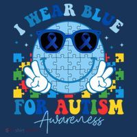I Wear Blue For Autism Awareness Month Smile Face Peace Puzzle Hoodie thumb 2