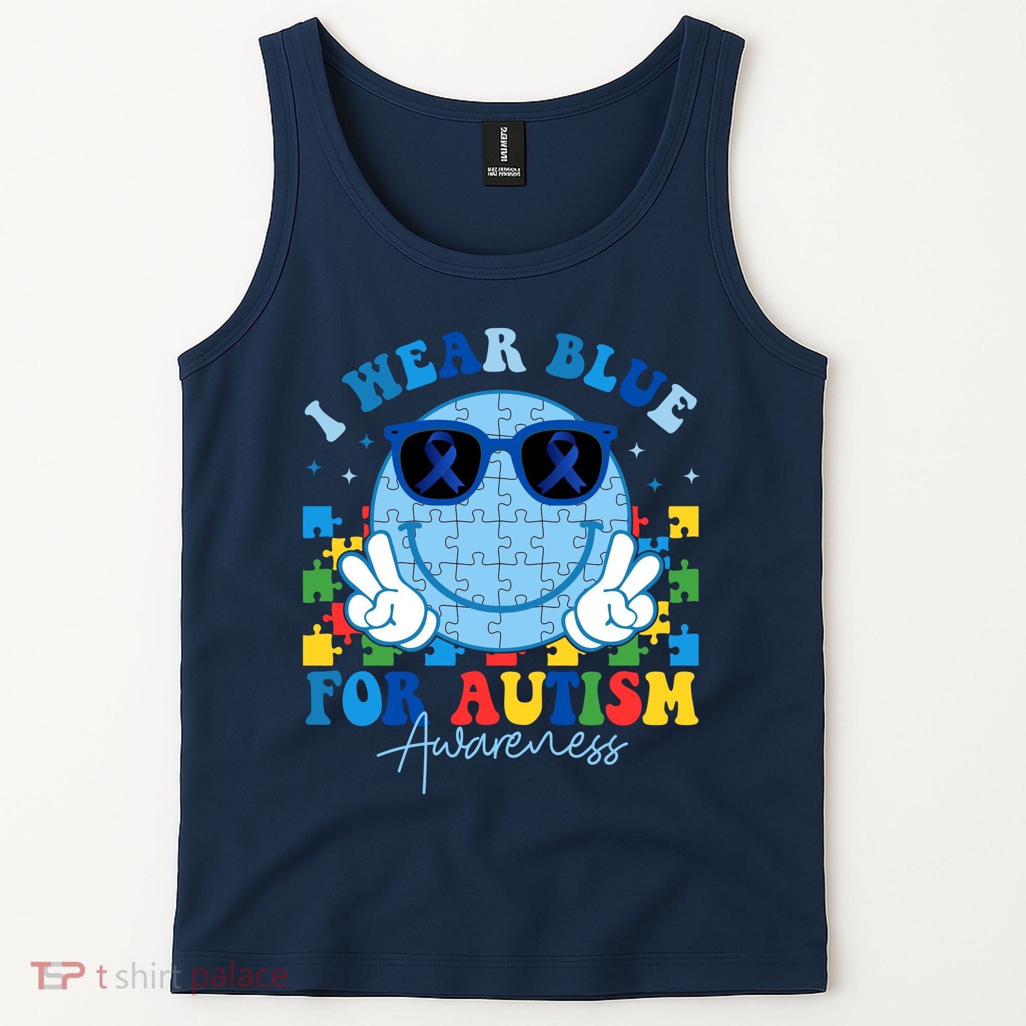 I Wear Blue For Autism Awareness Month Smile Face Peace Puzzle Tank Top