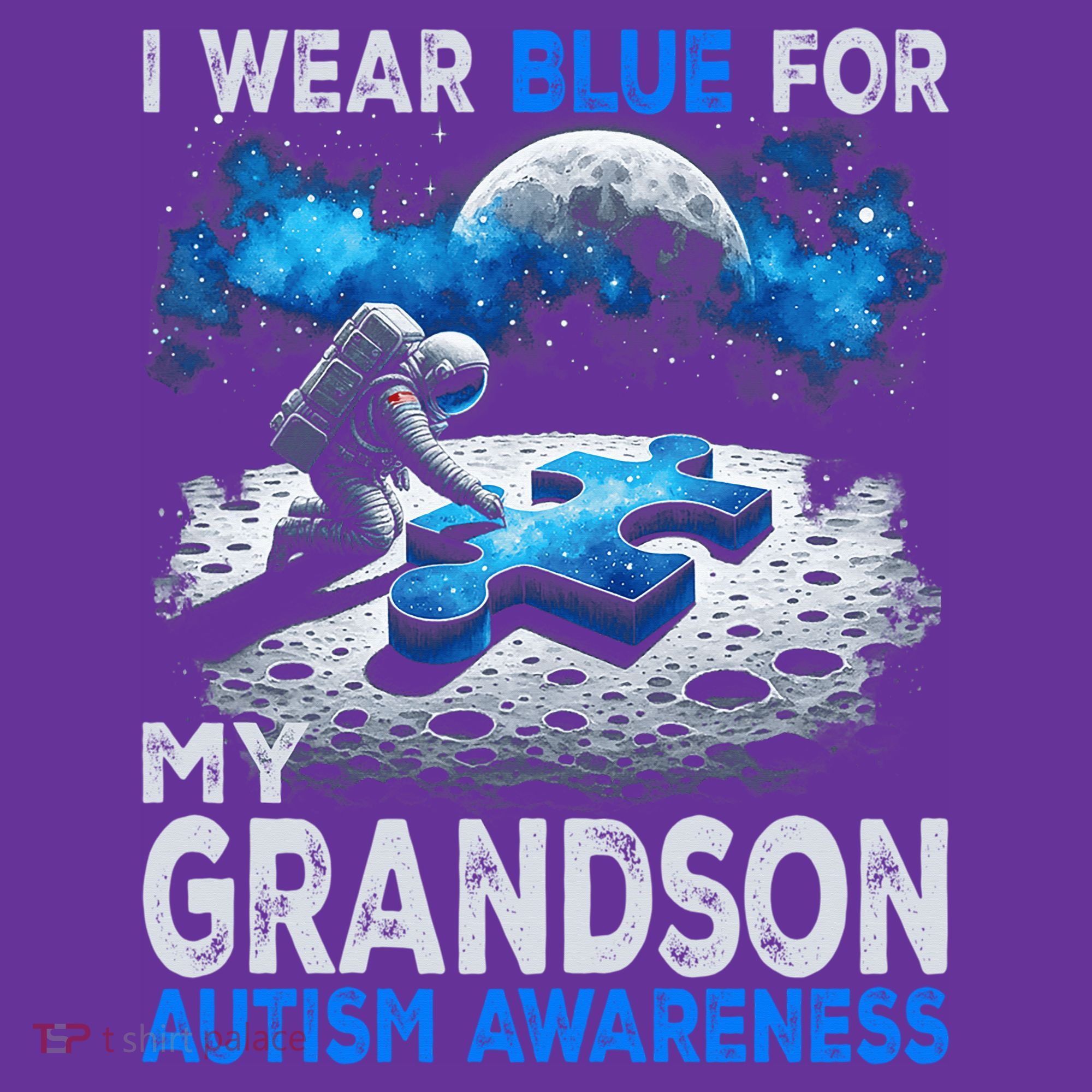 I Wear Blue For My Grandson Autism Awareness Astronaut T-Shirt