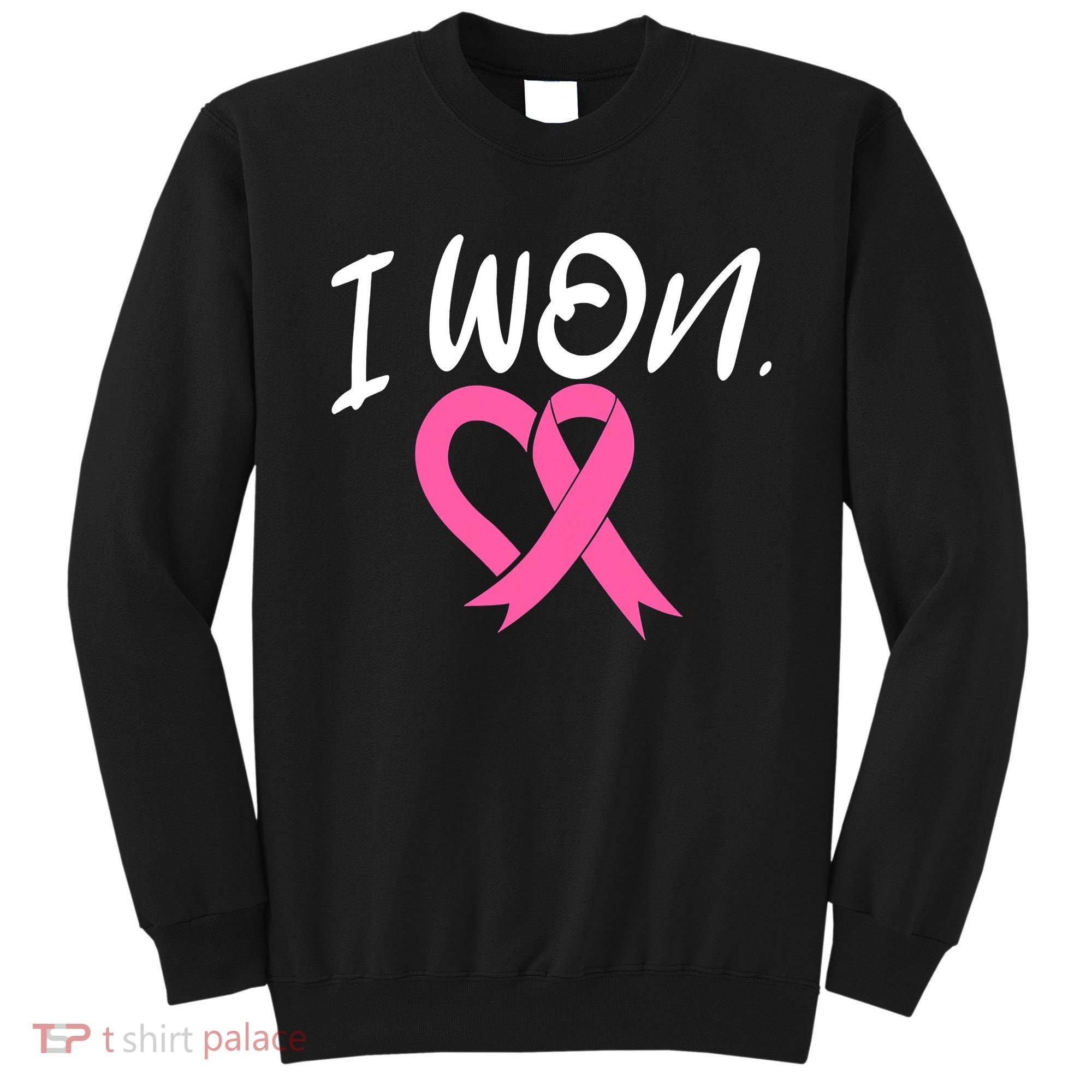 I Won Breast Cancer Awareness Support Pink Ribbon Survivor C Sweatshirt