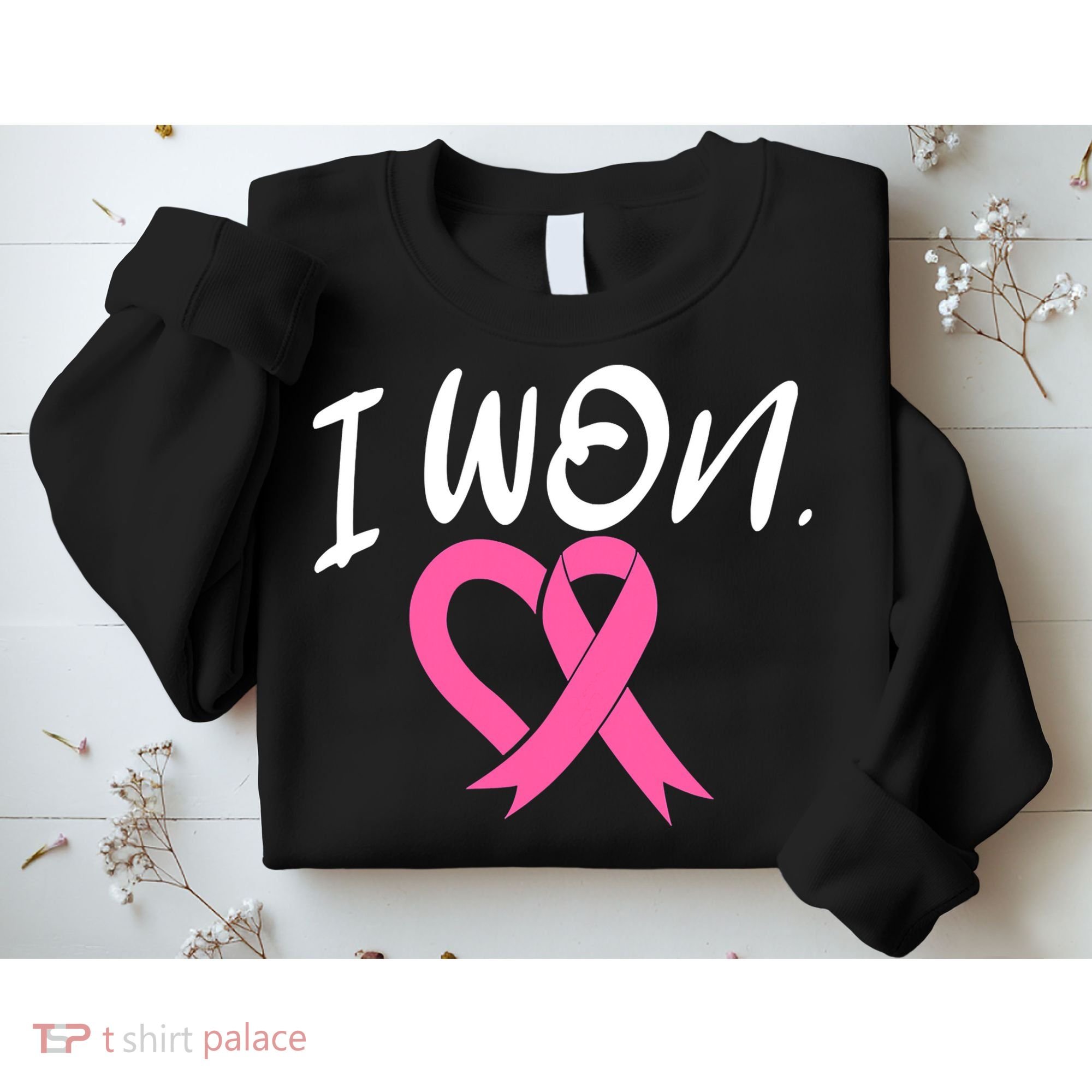I Won Breast Cancer Awareness Support Pink Ribbon Survivor C Sweatshirt