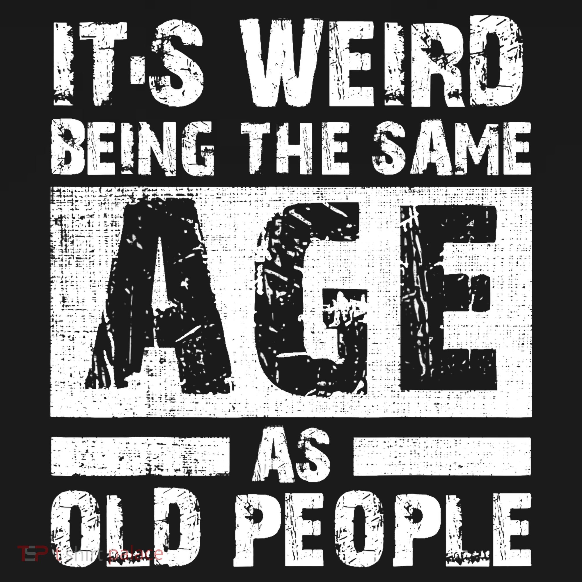 It's Weird Being The Same Age As Old People Funny Vintage Visor