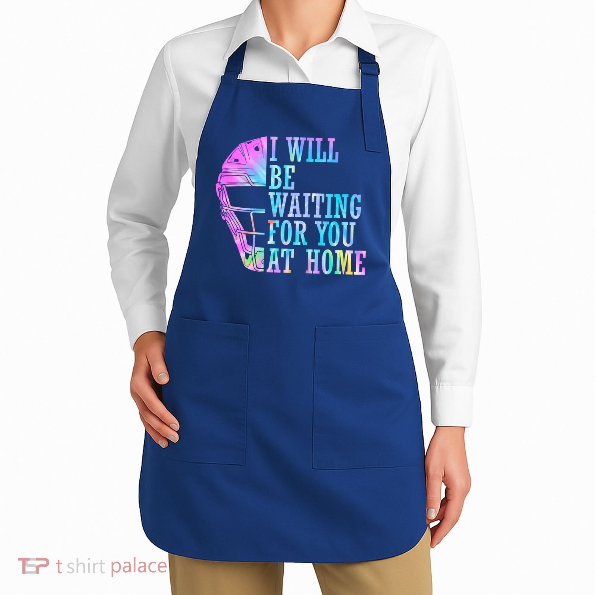 I Will Be Waiting For You At Home Softball Catcher Cute Gift Apron