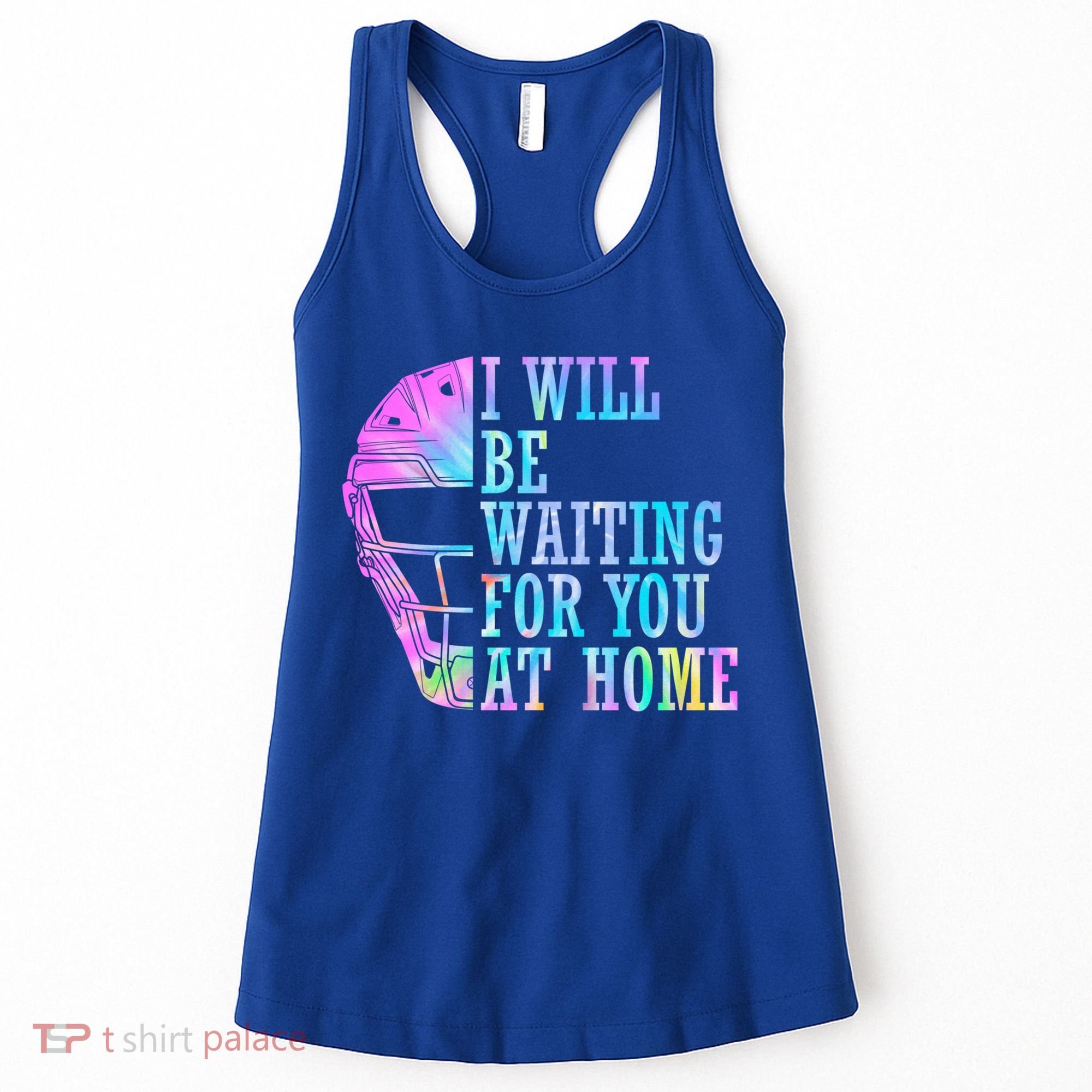 I Will Be Waiting For You At Home Softball Catcher Cute Gift Women's Tank Top