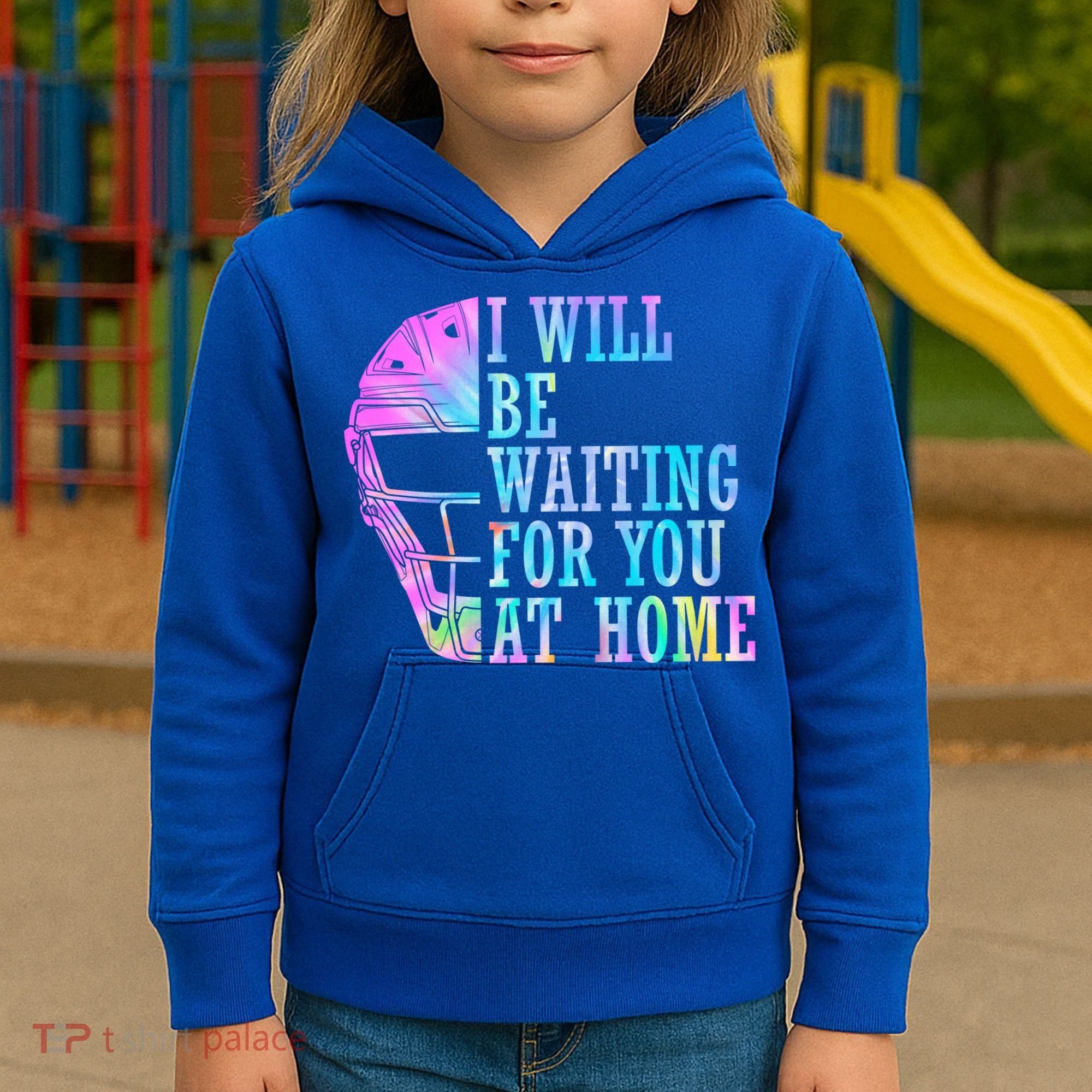 I Will Be Waiting For You At Home Softball Catcher Cute Gift Kids Hoodie