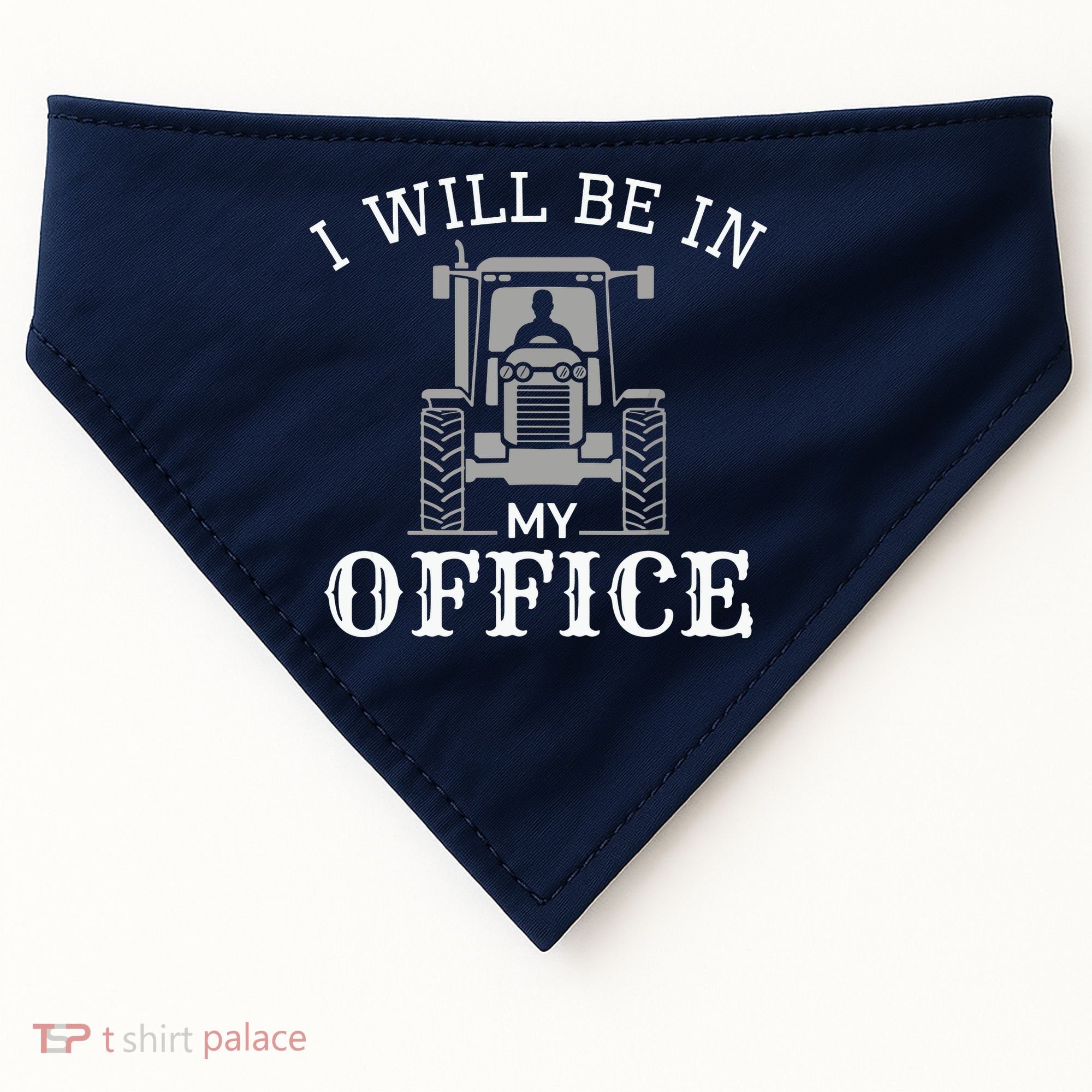 I Will Be In My Office Tractor Driver Farmer Dad Farming USA-Made Doggie Bandana