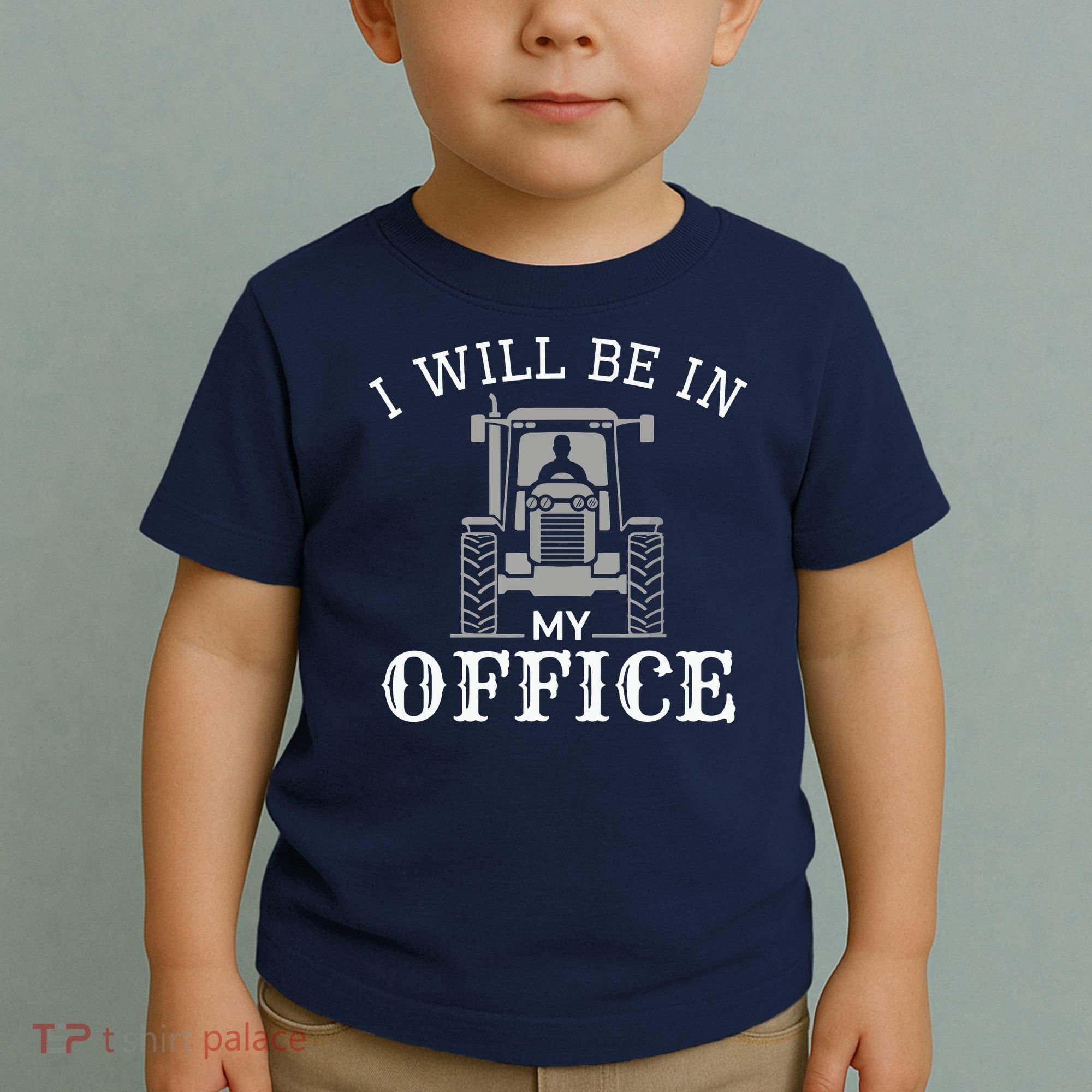 I Will Be In My Office Tractor Driver Farmer Dad Farming Toddler T-Shirt