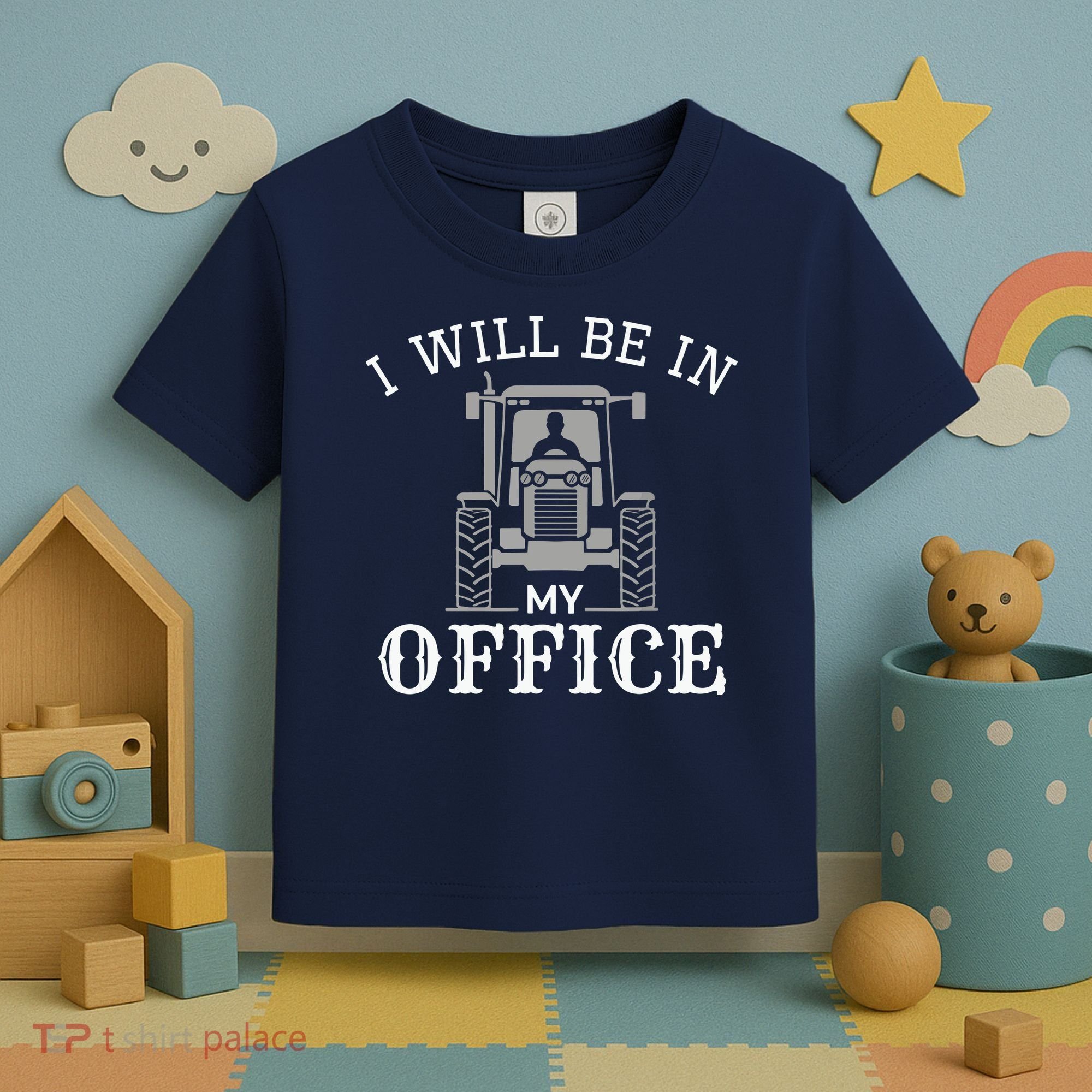 I Will Be In My Office Tractor Driver Farmer Dad Farming Toddler T-Shirt