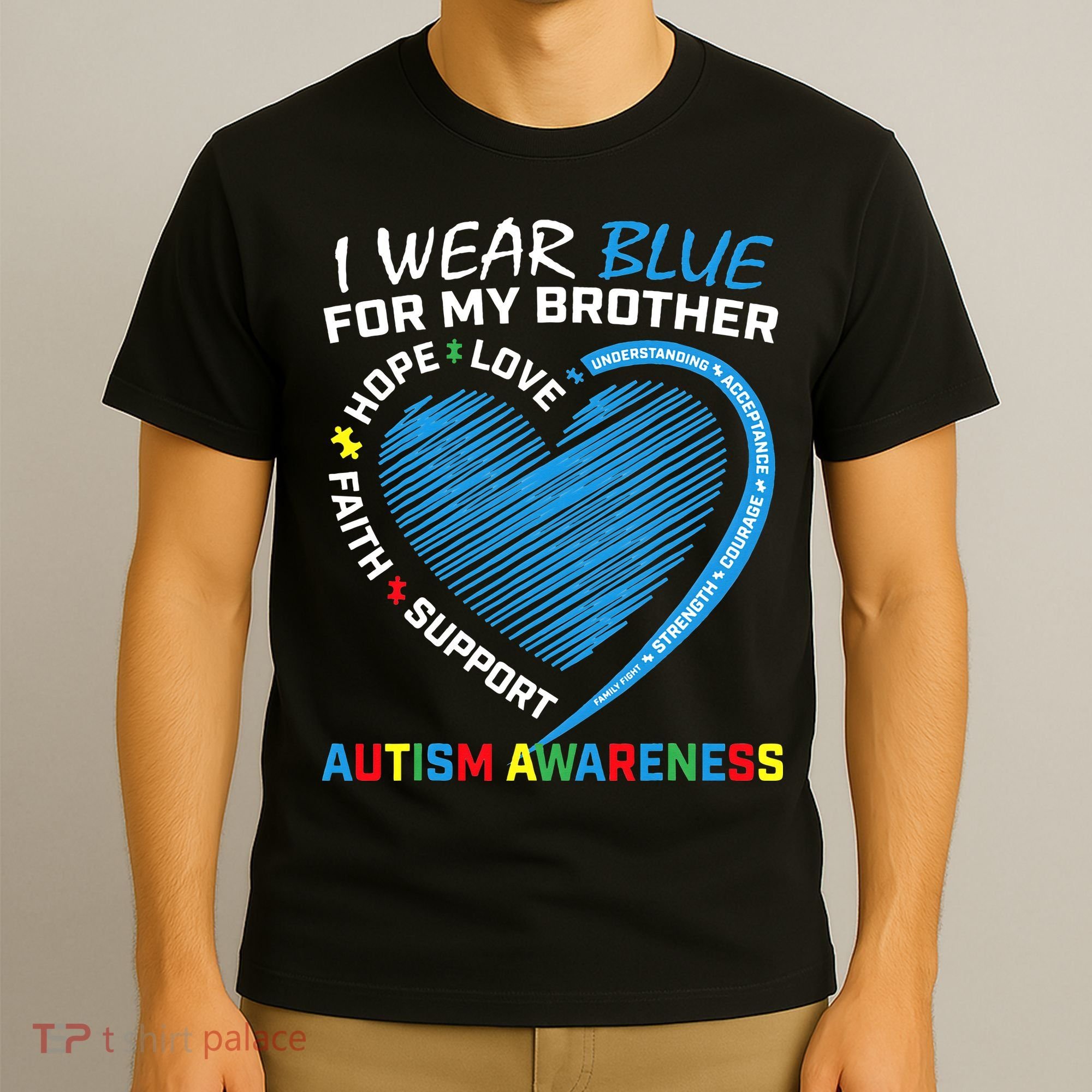 I Wear Blue For My Brother Autism Awareness T-Shirt