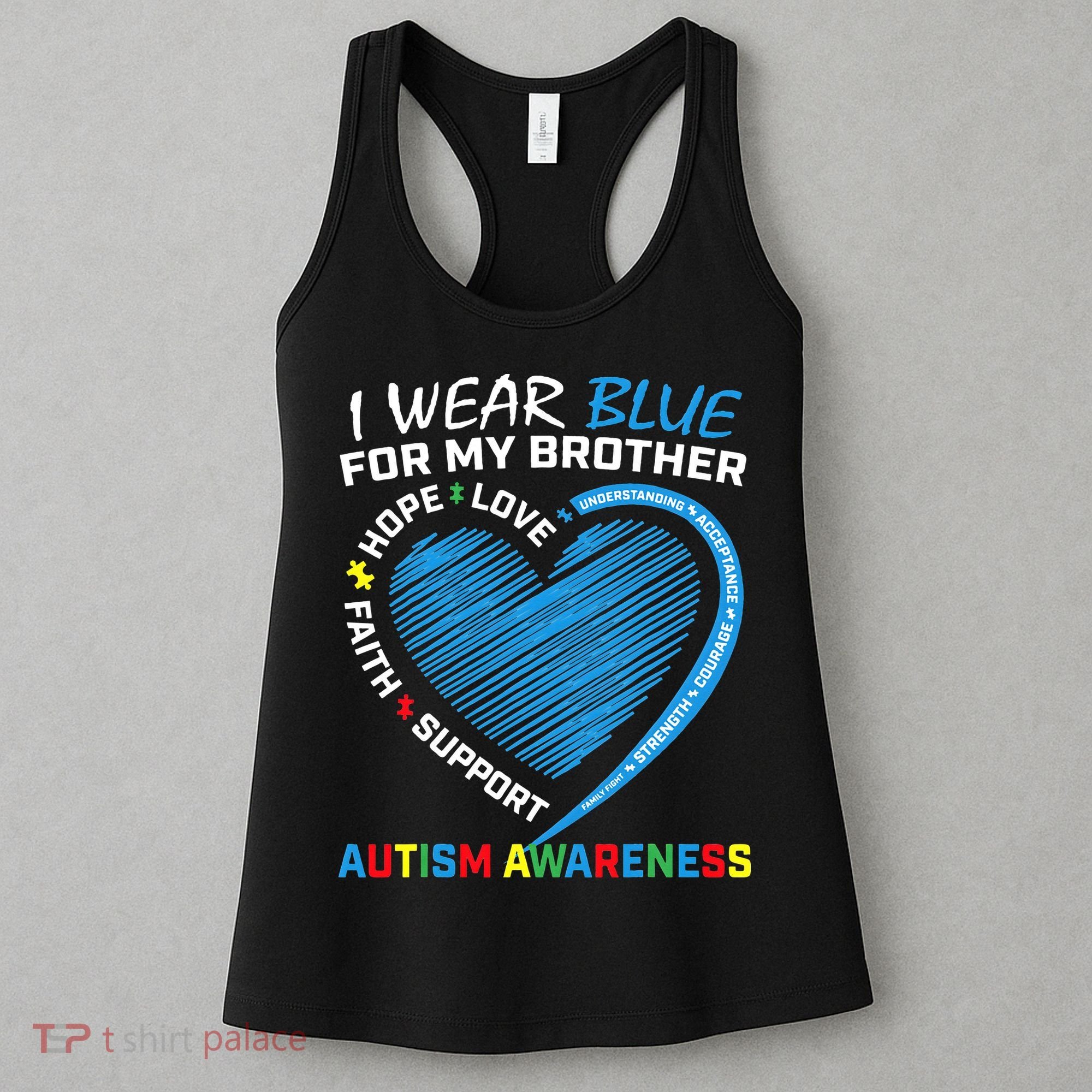 I Wear Blue For My Brother Autism Awareness Women's Tank Top