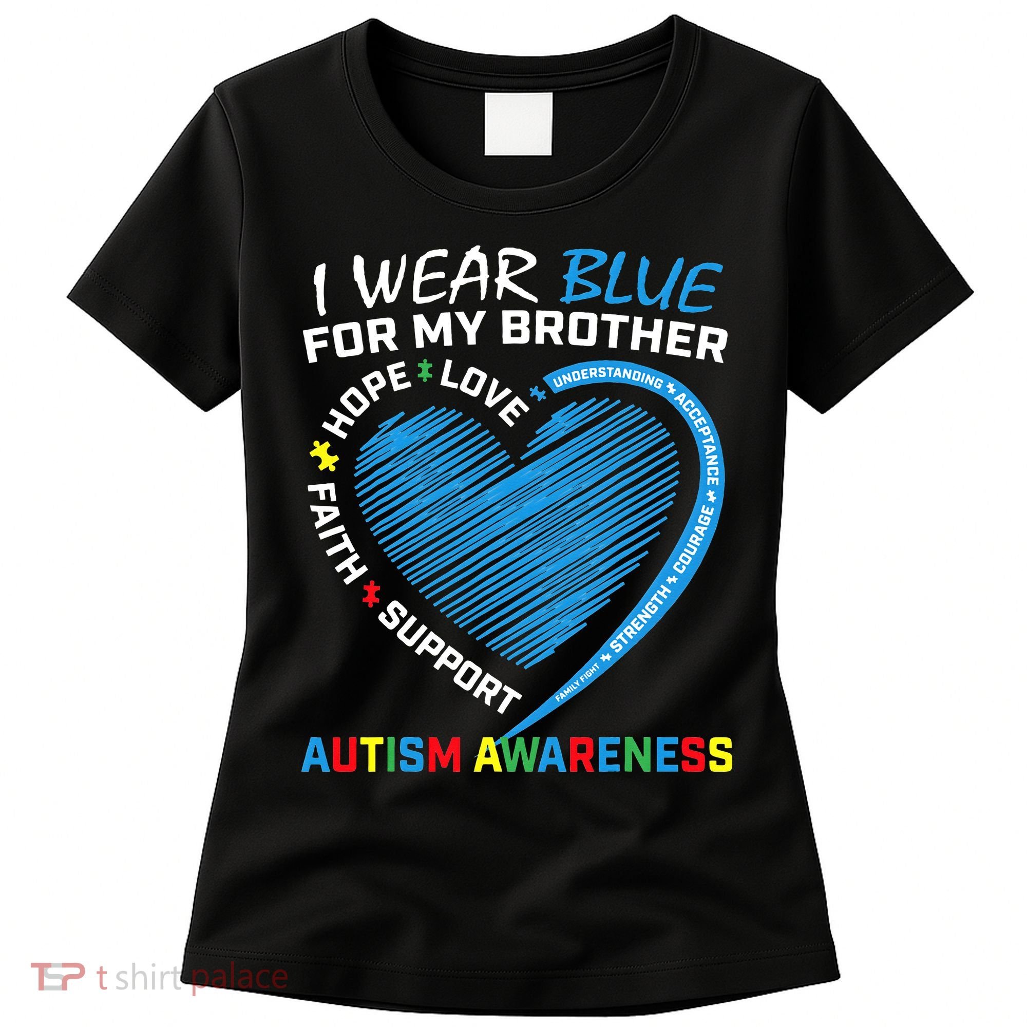 I Wear Blue For My Brother Autism Awareness Women's T-Shirt