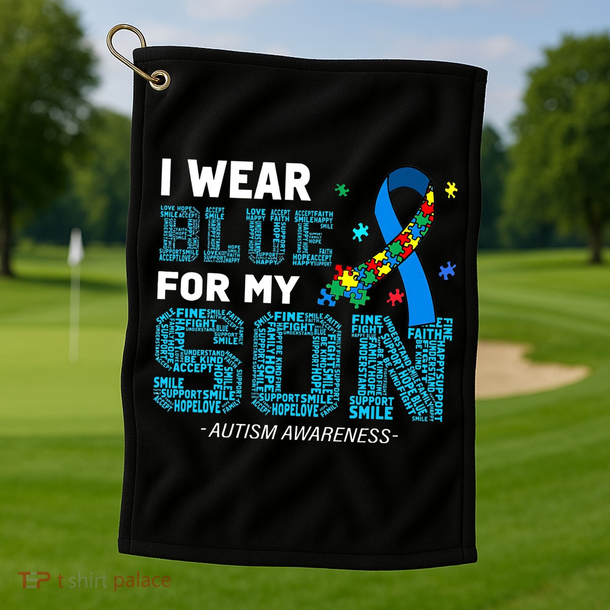 I Wear Blue For My Son Autism Awareness Mom Dad Golf Towel