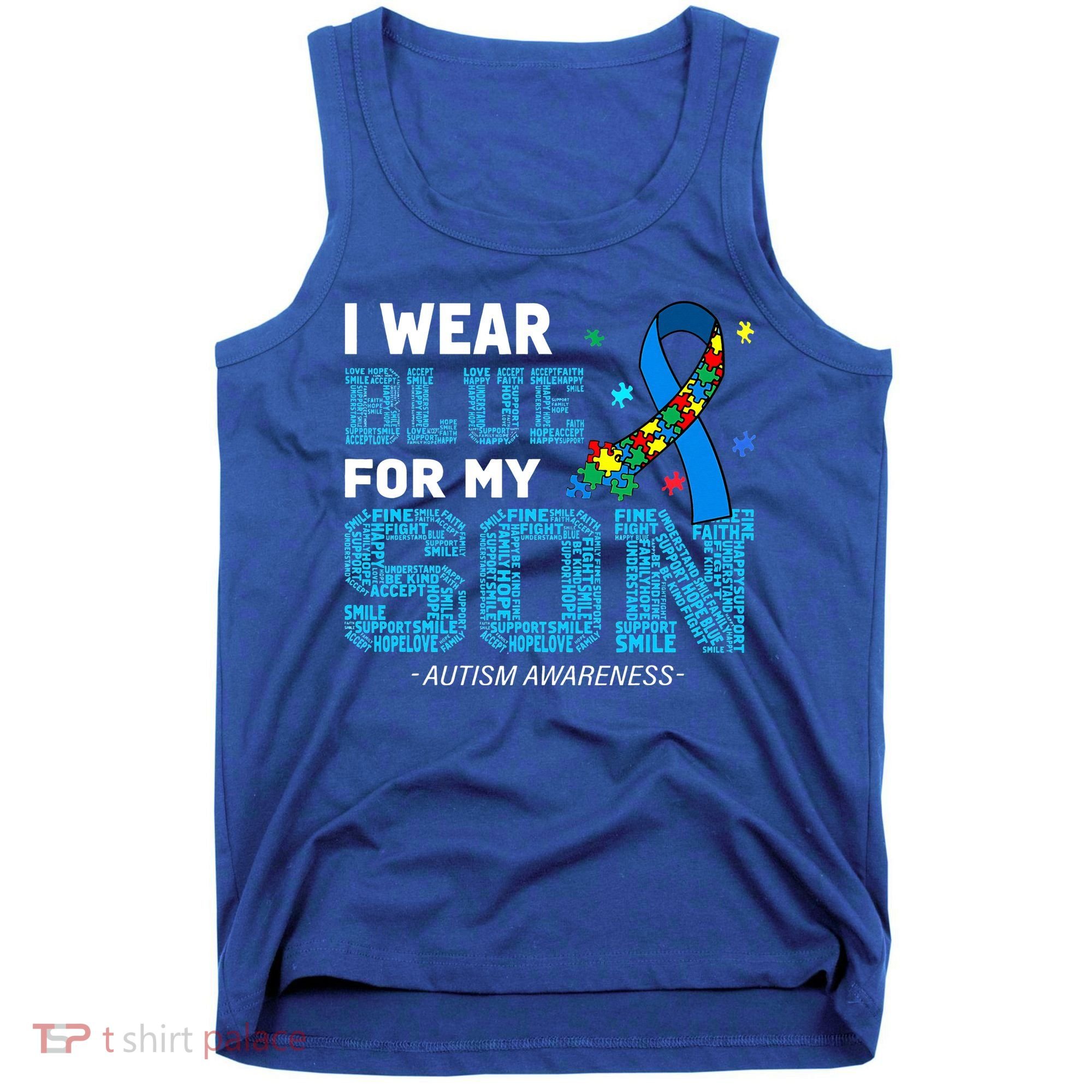 I Wear Blue For My Son Autism Awareness Mom Dad Tank Top
