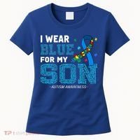 I Wear Blue For My Son Autism Awareness Mom Dad Women's T-Shirt thumb 0