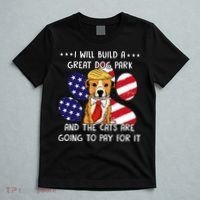 I Will Build A Great Dog Park And The Cats Are Going To Pay T-Shirt thumb 5