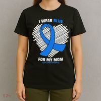 I Wear Blue For My Mom Colon Cancer Awareness T-Shirt thumb 4